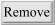 Remove