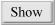 Show